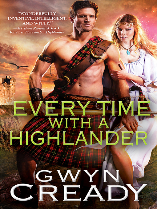 Title details for Every Time with a Highlander by Gwyn Cready - Available